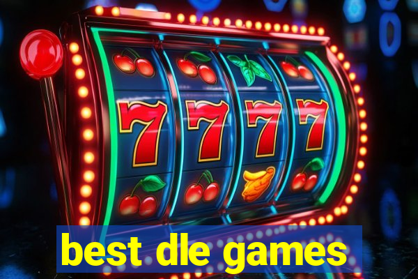 best dle games